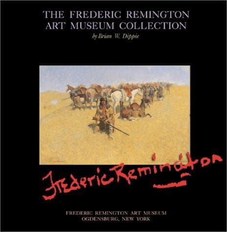 Cover of Frederic Remington Art Museum Collection by Brian W. Dippie