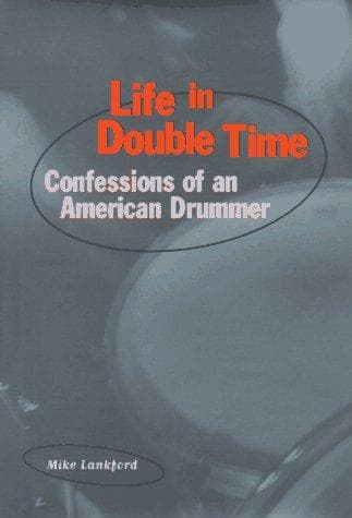 Cover of Life in Double Time by Mike Lankford