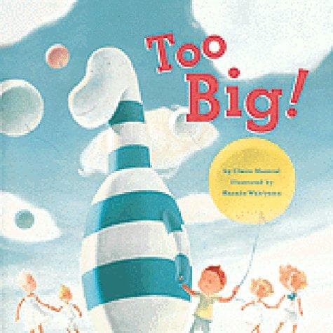 Cover of Too Big! by Claire Masurel