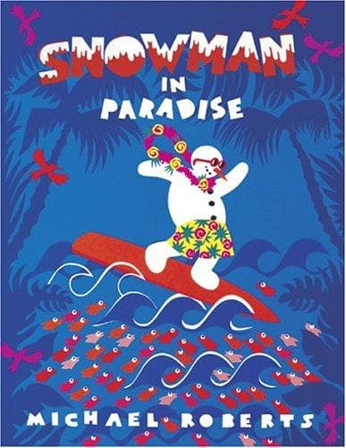 Cover of Snowman in paradise by Roberts, Michael