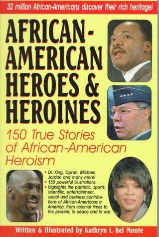 Cover of African-American heroes & heroines by Kathryn I. Bel Monte