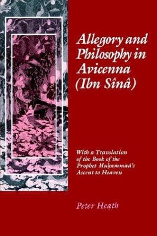 Cover of Allegory and philosophy in Avicenna (Ibn Sînâ) by Peter Heath