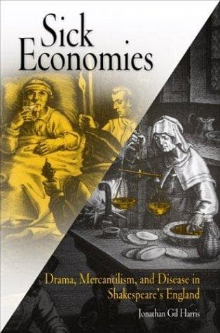 Cover of Sick Economies by Jonathan Gil Harris