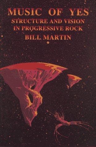 Cover of Music of Yes by Bill Martin