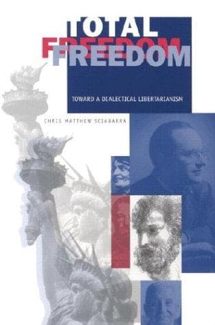 Cover of Total Freedom by Chris Matthew Sciabarra