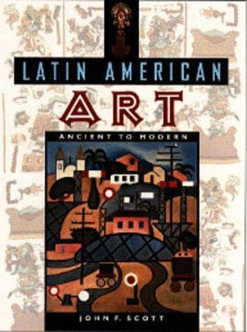 Cover of Latin American art by Scott, John F