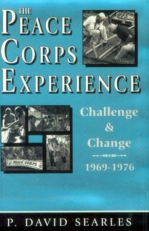 Cover of The Peace Corps experience by P. David Searles