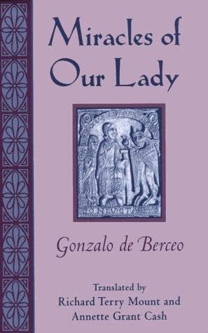 Cover of Miracles of Our Lady by Berceo, Gonzalo de