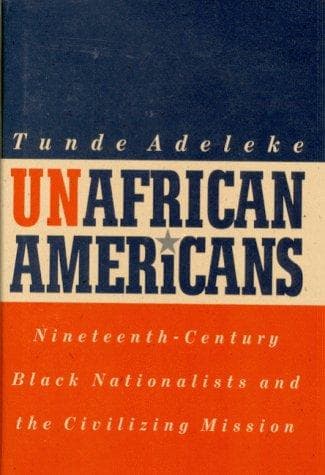 Cover of UnAfrican Americans by Tunde Adeleke