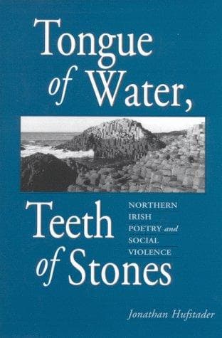 Cover of Tongue of water, teeth of stones by Jonathan Hufstader