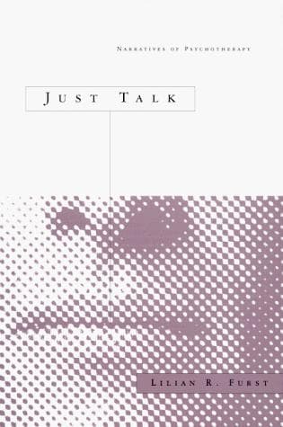 Cover of Just talk by Lilian R. Furst