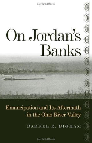 Cover of On Jordan's banks by Darrel E. Bigham