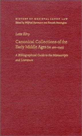Cover of Canonical collections of the early Middle Ages (ca. 400-1140) by Lotte Kéry