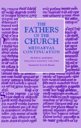 Cover of Dialogue Against the Jews (Fathers of the Church, Medieval Continuation) by Petrus Alfonsi