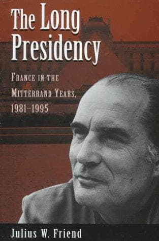 Cover of The long presidency by Julius Weis Friend