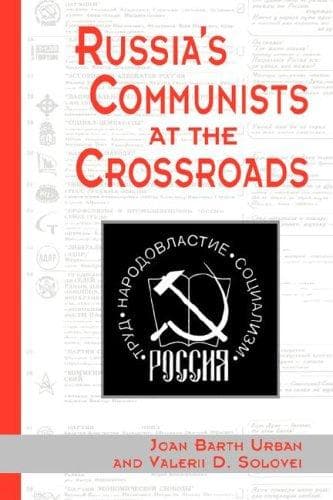 Cover of Russia's communists at the crossroads by Joan Barth Urban