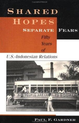 Cover of Shared Hopes, Seperate Fears by Paul F. Gardner