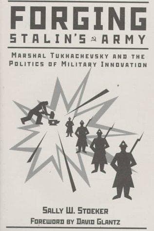Cover of Forging Stalin's Army by Sally W. Stoecker