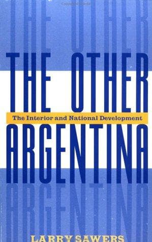 Cover of The Other Argentina by Larry Sawers
