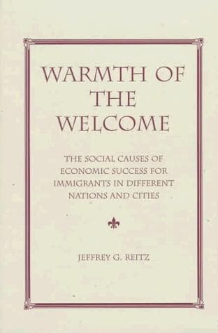 Cover of Warmth of the welcome by Jeffrey G. Reitz
