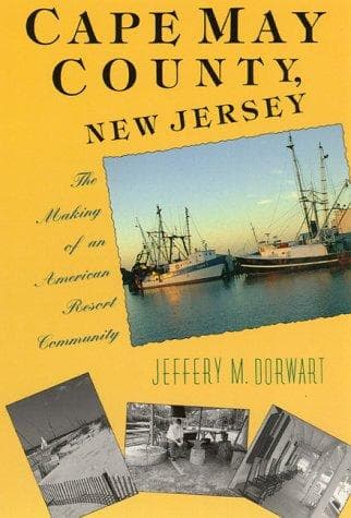 Cover of Cape May County, New Jersey by Jeffery M. Dorwart