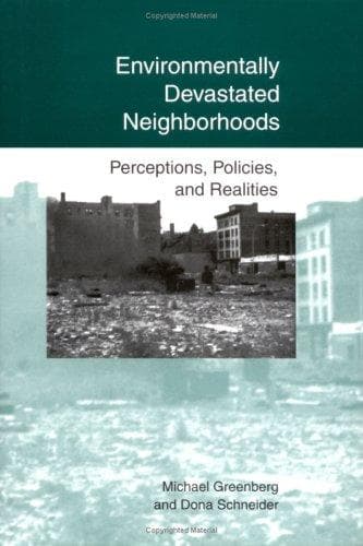 Cover of Environmentally devastated neighborhoods by Michael R. Greenberg