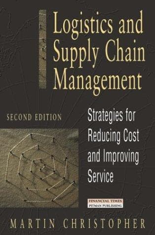 Cover of Logistics and supply chain management by Christopher, Martin