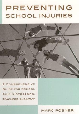 Cover of Preventing School Injuries by Marc Posner