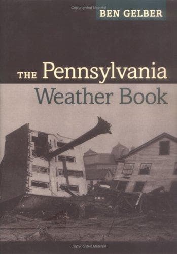 Cover of The Pennsylvania Weather Book by Ben Gelber