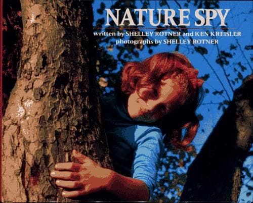 Cover of Nature spy by Shelley Rotner