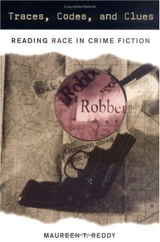 Cover of Traces, Codes, and Clues by Maureen T. Reddy