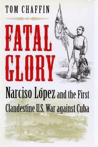 Cover of Fatal Glory by Tom Chaffin