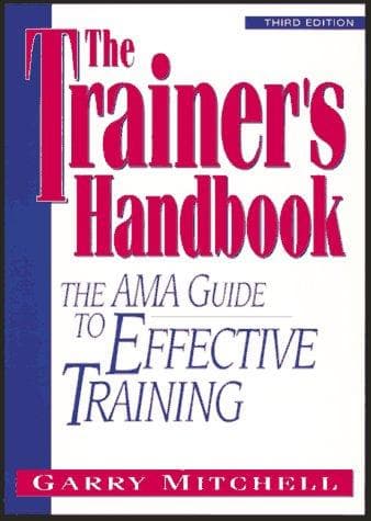 Cover of The trainer's handbook by Garry Mitchell