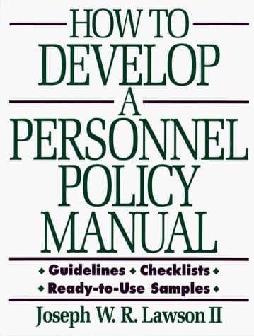 Cover of How to develop a personnel policy manual by Joseph W. R. Lawson