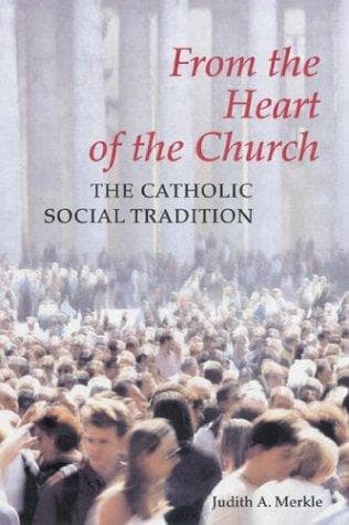 Cover of From the Heart of the Church by Judith A. Merkle