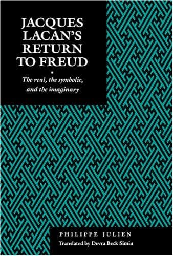 Cover of Jacques Lacan's return to Freud by Philippe Julien