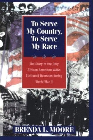 Cover of To Serve My Country, to Serve My Race by Brenda L. Moore