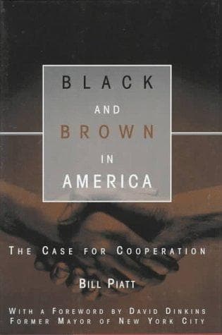 Cover of Black and brown in America by Bill Piatt