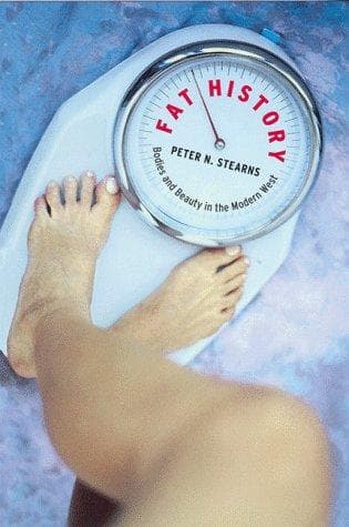 Cover of Fat History by Peter N. Stearns