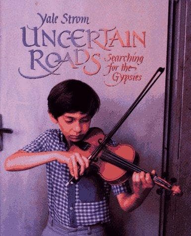 Cover of Uncertain roads by Yale Strom