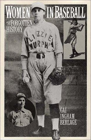 Cover of Women in baseball by Gai Berlage