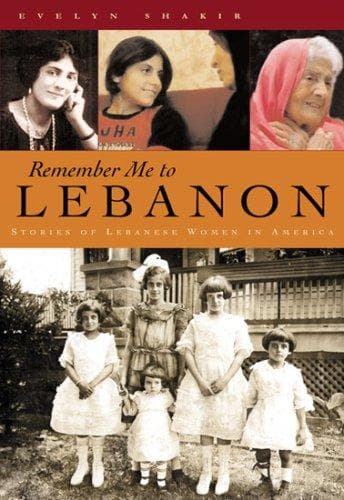 Cover of Remember Me to Lebanon by Evelyn Shakir
