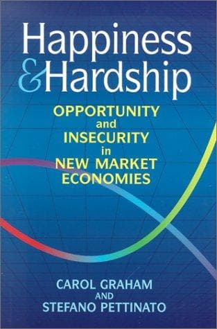 Cover of Happiness and hardship by Carol Graham