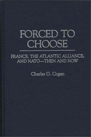 Cover of Forced to choose by Charles Cogan