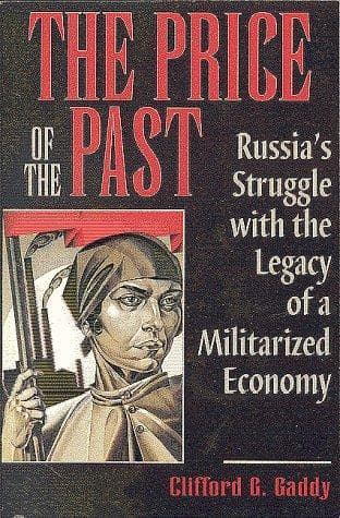 Cover of The price of the past by Clifford G. Gaddy