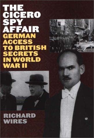 Cover of The Cicero spy affair by Richard Wires
