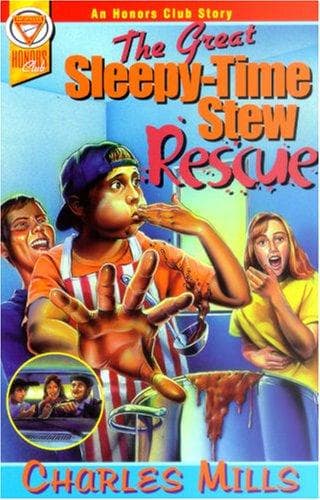 Cover of The great sleepy-time stew rescue by Mills, Charles