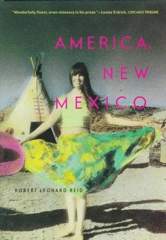 Cover of America, New Mexico by Robert Leonard Reid