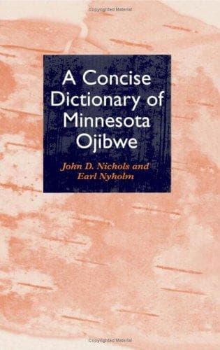 Cover of A concise dictionary of Minnesota Ojibwe by Nichols, John
