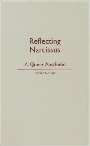 Cover of Reflecting Narcissus by Steven Bruhm